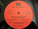 * RON RICHARDSON Treat Me Better RARE BOOGIE 12 NM Hear