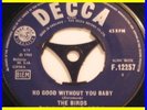 BIRDS 7 UK No Good Without DECCA BEAT Mod FREAKBEAT 1st