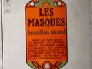 VINYLE BIEM 33 TOURS LES MASQUES BRASILIAN SOUND