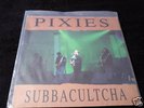 PIXIES - Subbacultcha  LP