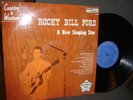 Rocky Bill Ford Audio Lab 1561 1960 RARE DEBUT ONLY LP?