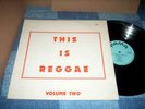 THIS IS REGGAE  VOLUME 2   LP   ORIG 1971 PAMA MINT