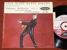 45T J. HALLYDAY Itsy Bitsy Petit Bikini Languet Centre