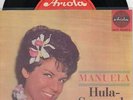 Sg. -  MANUELA   - HULA  SERENADE  - 1.  SINGLE