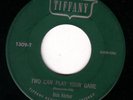 bopper 45 BOB ATCHER TIFFANY 1309 TWO CAN PLAY YOUR GAM
