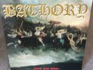 RARE Private Hard Rock LP BATHORY Blood Fire Death '88