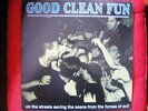 GOOD CLEAN FUN - On The Streets... Coloured Vinyl RAR