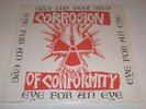 Corrosion Of Conformity - Eye For An Eye LP / HC 1988