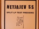 Sloth / Netjajev SS LP test press Rupture