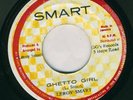 LEROY SMART-GHETTO GIRL-SMART-LISTEN REGGAE 45 7