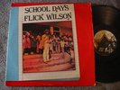 FLICK WILSON School Days Jah Life Rare Roots Reggae LP