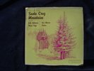 Santa Cruz Mountains LP Hippie Folk Rock Psych Private
