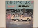  1st  PRESSING CRYSTALS TWIST UPTOWN 1962 VG+