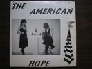 THE AMERICAN HOPE RARE XIAN PRIVATE PRESS FOLK ODDBALL
