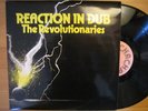 THE REVOLUTIONARIES : REACTION IN DUB CHACHA   LP