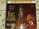 WAL-BERG: Exotic Music from the Far East (US Mercury SR 60601 HI-FI Stereo / NM)