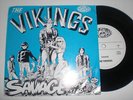 THE VIKINGS 7” Savage -DEVIL DOGS TURBONEGRO FUN THINGS
