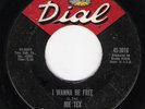 Northern Soul 45 JOE TEX I Wanna Be Free on Dial