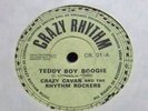 CRAZY CAVAN & THE RHYTHM ROCKERS:TEDDY BOY BOOGIE(RARE)