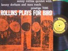 SONNY ROLLINS Plays for Bird ORIG PRESTIGE LP W50