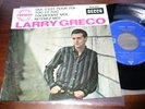Neuf le très rare 3ème EP de Larry Greco Swiss rock