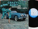 LP INCREDIBLE JIMMY SMITH CRAZY BABY ON BLUE NOTE 4030