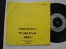 PHIL LYNOTT THIN LIZZY Yellow Pearl 7