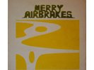 MERRY AIRBRAKES ( BILL HOMANS) RARE ORIG PRIVATE PSYCH