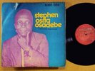 STEPHEN OSITA OSADEBE rare deep afro LP on Philips HEAR