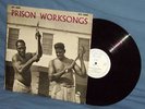 LP PRISON WORKSONGS (ORIGINAL UK COLLECTOR RECORDS)