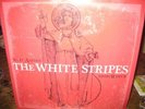 THE WHITE STRIPES - RARE A-SIDE AND B-SIDES