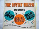 THE LOVELY DOZEN - ROCK STEADY REGGAE  - VERY RARE