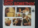 RARE DAVE BAILEY gettin into something LP ORIGINAL JAZZ