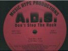 Super Rare Chicago Freestyle A.D.S, Don't Stop The Rock