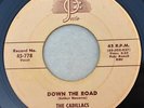 CADILLACS 45 Down The Road  JOSIE 1956 Doo Wop