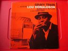 Lou Donaldson Gravy Train LP Blue Note ORIG NY+RVG+Ear