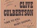 CLIVE CULBERTSON Time To Kill RARE punk 7