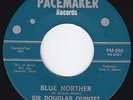 SIR DOUGLAS QUNITET Blue Norther GARAGE ROCK Doug Sahm