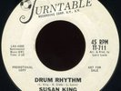 SUSAN KING Drum Rhythm NORTHERN SOUL/POPCORN 45 hear