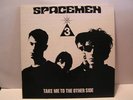 SPACEMEN 3 TAKE ME TO THE OTHER SIDE 12