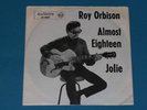 7-Single-60er- Rock'nRoll-ROY ORBISON-Almost eighteen