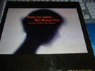 BILL EVANS TRIO;WALTZ FOR DEBBY CLEAN UK RIVERSIDE LP
