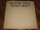 GEORGE FAITH super eight BLACK ART roots LP LEE PERRY