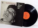 LP INGE BRANDENBURG It's Alright With Me (CBS ORIGINAL)