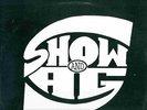 SHOW & A.G. - GOODFELLAS - 2-12