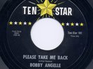RARE Northern Soul - BOBBY ANGELLE on TEN STAR