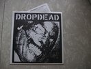 DROP DEAD / RUPTURE 8