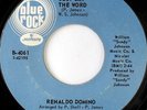 rare Soul 45 RENALDO DOMINO on BLUE ROCK Listen
