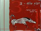 THREE 3 MILE PILOT Another Desert Another Sea 2x LP NM