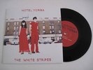 The White Stripes Limited UK debut 7